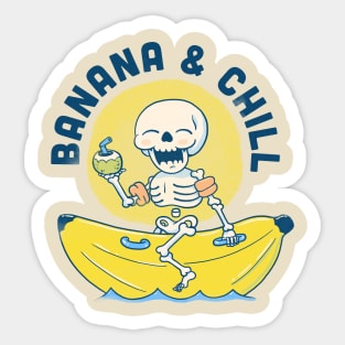 Banana and chill Sticker